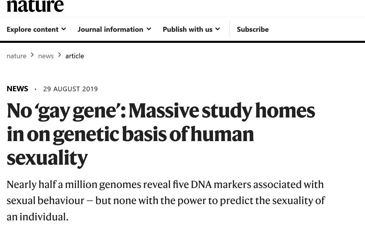 Click image for larger version

Name:	Screenshot_2021-05-25 No ‘gay gene’ Massive study homes in on genetic basis of human sexuality.png
Views:	185
Size:	82,2 kB
ID:	1888412